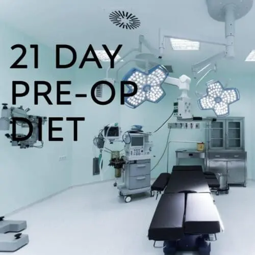 Pre-op Diet: 45.0-49.99 BMI/21 Day