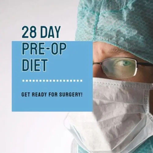 Pre-op Diet: 50+ BMI/28 Day