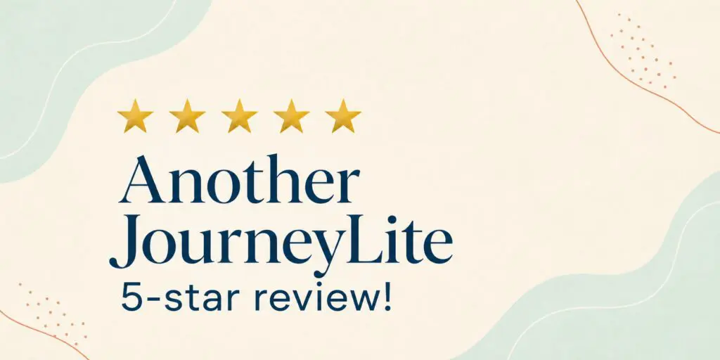 Five gold stars above the words Another JourneyLite 5-star review