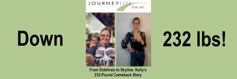 Wide JourneyLite banner showing Kelly’s before-and-after photos side by side with the text “Down 232 lbs!” and the JourneyLite for Life logo at the top.