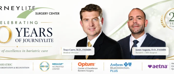 JourneyLite Surgery Center 20-year anniversary banner featuring Dr. Trace Curry, Dr. James Augusta, and bariatric accreditation logos.