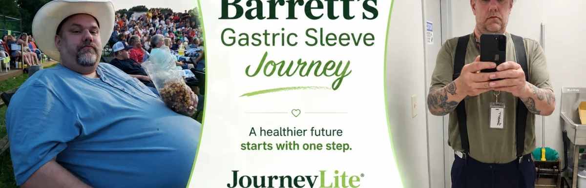 A before-and-after weight loss collage for Barrett’s Gastric Sleeve Journey by JourneyLite. On the left, a "Before" photo shows an overweight man in a cowboy hat sitting at an outdoor event. On the right, an "After" photo shows the same man significantly slimmer, wearing a hard hat and work uniform, taking a mirror selfie. The center features the JourneyLite logo and text reading "A healthier future starts with one step."