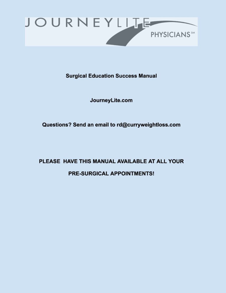 Supervised Diet/Surgical Weight Loss Pre-op Success Manual
